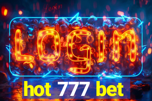 hot 777 bet